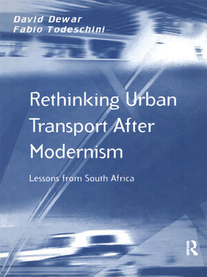 cover image of Rethinking Urban Transport After Modernism